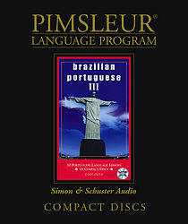 Pimsleur Brazilian Portuguese Comprehensive Audio CD Language Course, Level 3.