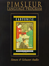 Pimsleur Cantonese Comprehensive Audio CD Language Course.