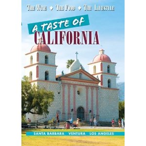A Taste of California: Santa Barbara-Ventura-Los Angeles - Travel Video.