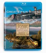 Great Train Rides - Scenic National Parks- Railroad Video - Blu-ray Disc.