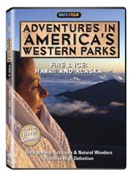 Adventures in America's Western Parks - Fire and Ice: Alaska and Hawaii - Travel Video.