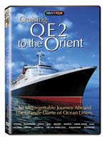 Cruising: QE2 to the Orient - Travel Video.