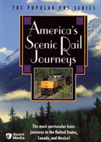 America's Scenic Rail Journeys, Volume I - Railroad Video.