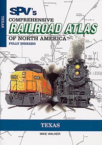 Texas Railroad Atlas.