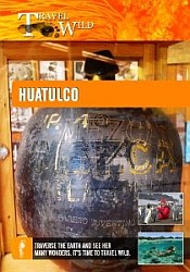 Huatulco - Travel Video.