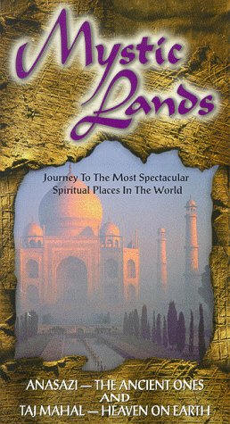 Mystic Lands: Anasazi and Taj Mahal - Travel Video.