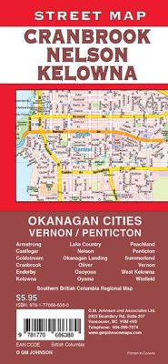 Kelowna, Vernon, Penticton, Nelson and Cranbrook, British Columbia Street Map, Canada.