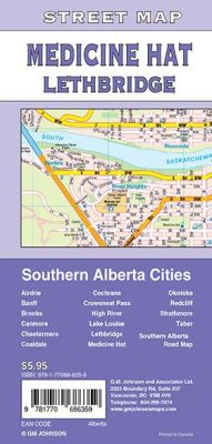 Lethbridge, Medicine Hat, Banff/Canmore, Cochrane and AirdrieCity Street Map, Alberta, Canada.