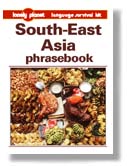 South-East Asia Phrasebook.